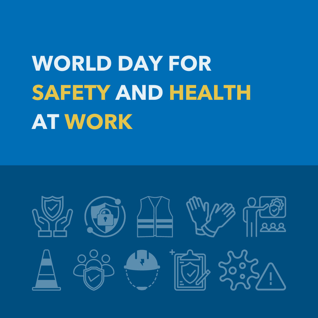 World Day for Safety and Health at Work Bunt & Associates