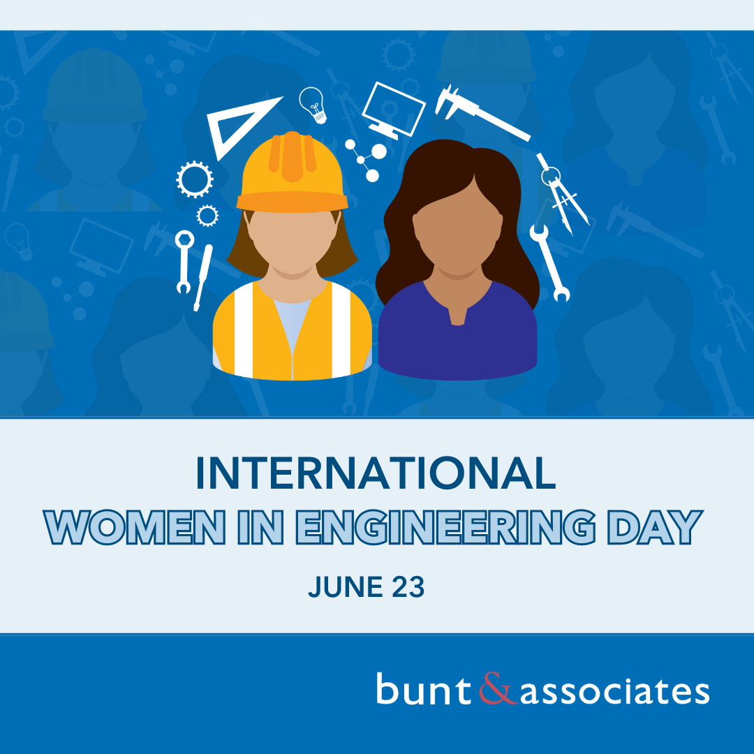 International Women in Engineering Day 2024 - Bunt & Associates ...